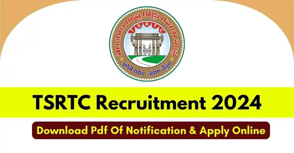 TSRTC) Recruitment 2024